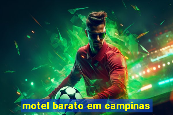 motel barato em campinas